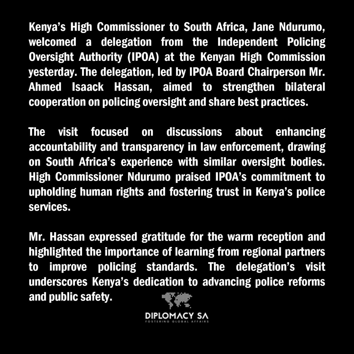 Kenya’s High Commissioner Jane Ndurumo hosts IPOA delegation led by Chairperson Ahmed Isaack Hassan in Pretoria. Fostering Kenya-SA ties, the visit focused on police oversight, accountability &amp; human rights. A step towards stronger governance &amp; public safety!  🇰🇪 🤝🇿🇦
📷Kenyan