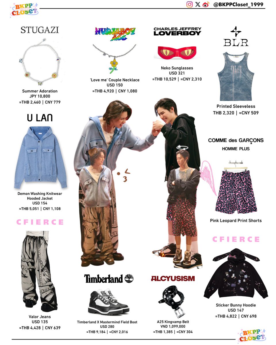 BKPPCloset_1999's tweet photo. 250601|BILLKIN & PP Krit - #ลาซบิงโกเศรษฐีXBKPP
#STUGAZI Summer Adoration
#ULAN Demon Washing Knitwear
Hooded Jacket
#CFIERCE Valor Jeans
#Bbillkin #BillkinEntertainment
#Hurjaboy 'Love me' Couple Necklace
#CharlesJeffreyLOVERBOY Neko Sunglasses
#BLR Printed Sleeveless
#CFIERCE Sticker Bunny Hoodie
#COMMEdesGARÇONSHOMMEPLUS Pink Leopard Print Shorts
#Alcyusism A25 Kingvamp Belt
#Timberland x #Mastermind Field Boot
#PPKritt #PPKritEntertainment
#bkppcloset