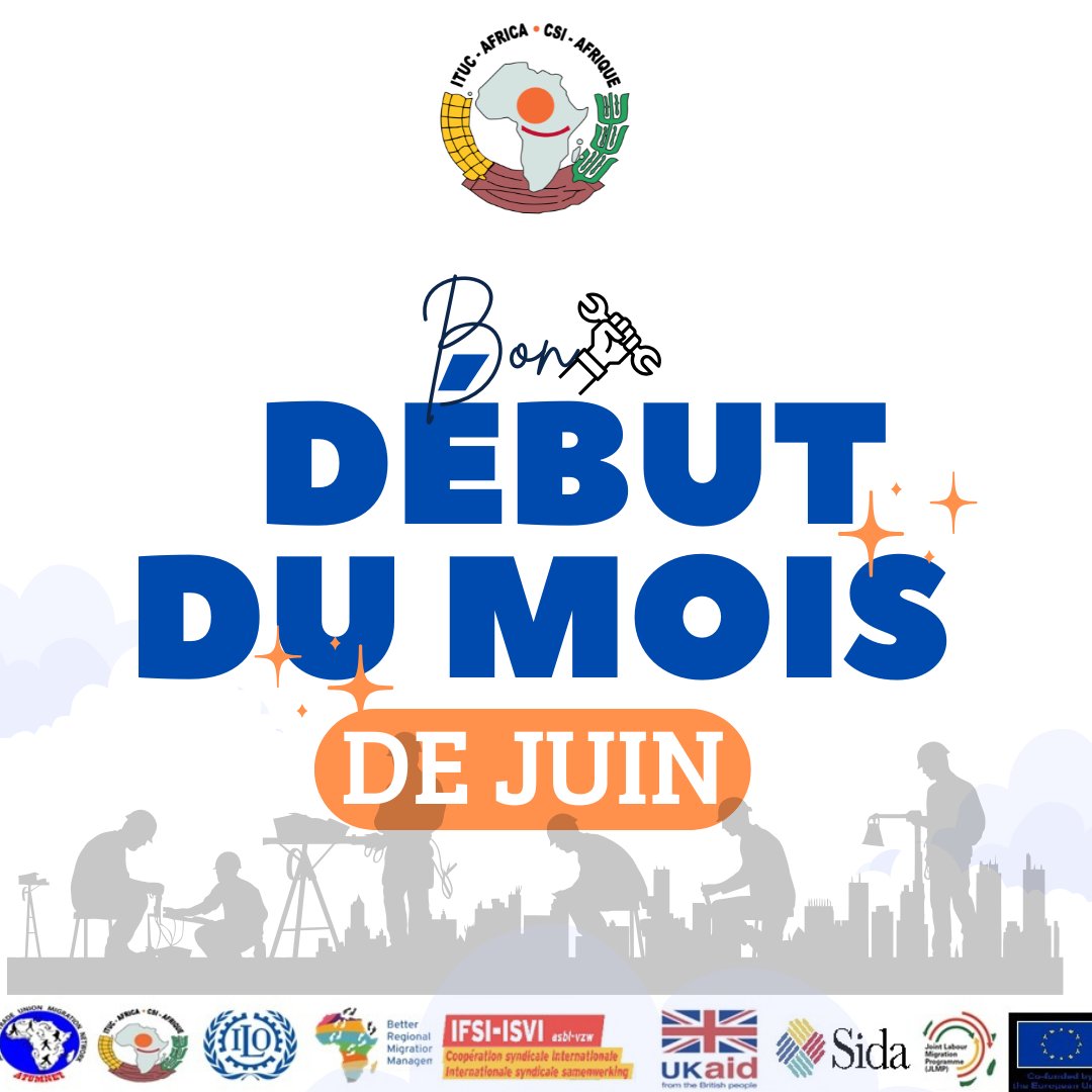 ituc_africa's tweet photo. Bonjour Juin !
La CSI-Afrique reste engagée pour le travail décent, la justice sociale et les droits des travailleurs africains – femmes, jeunes, migrants et informels.
Ensemble, luttons pour :
✅ Salaires équitables
✅ Sécurité au travail
#CSIAfrique #JusticeSociale #SolidaritéAfricaine @AkhatorO
@adjele_mensah @profhod @labourstart