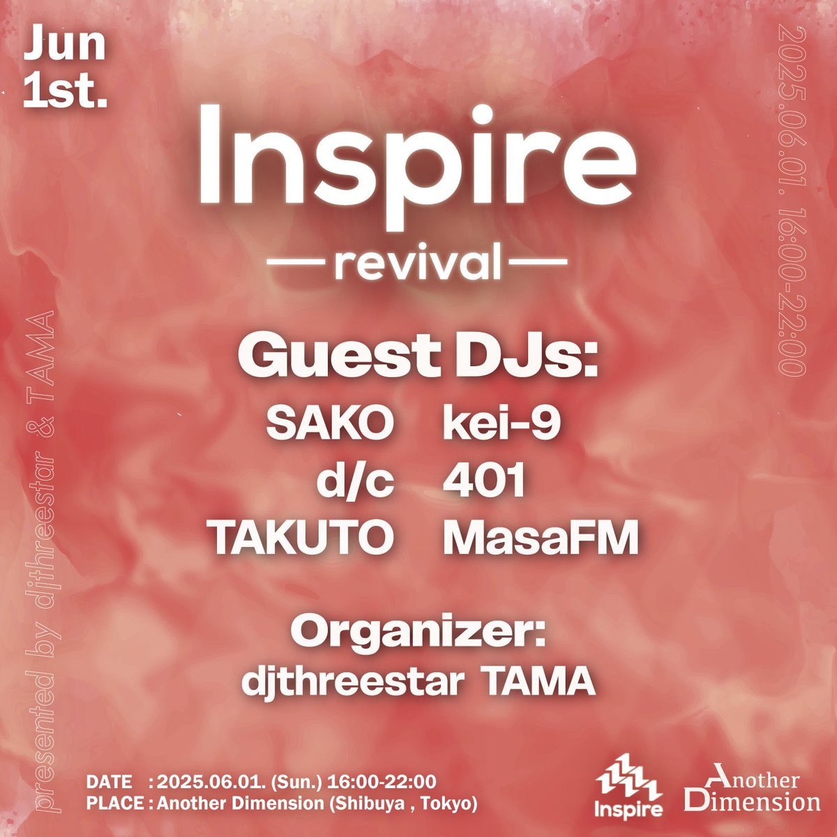 dj_tama_home's tweet photo. 本日開催！ドタ参も大歓迎🔥

学生時代に主催していた「Inspire」が、
一夜限りで復活します！

6/1(日) 16:00〜22:00
@渋谷 Another Dimension

最高のメンツでお届けするので、
ぜひふらっと遊びに来てください✊

フリーフードもコース料理並に豪華です！無くなる前に早めにぜひ🌮🍕

#Inspire0601 https://t.co/sFrux9jgC6