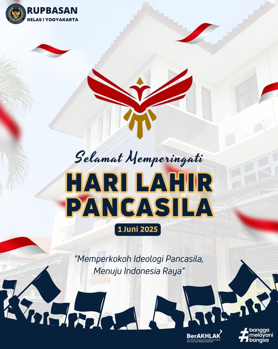 rupbasanjogja's tweet photo. Keluarga Besar Rupbasan Kelas I Yogyakarta mengucapkan

SELAMAT MEMPERINGATI HARI LAHIR PANCASILA

1 JUNI 2025

"Memperkokoh Ideologi Pancasila Menuju Indonesia Raya"

#ditjenpas
#pemasyarakatan
#kemenimipas
#ditjenPAS
#pemasyarakatan
#guardandguide https://t.co/xMJHzpJtrc