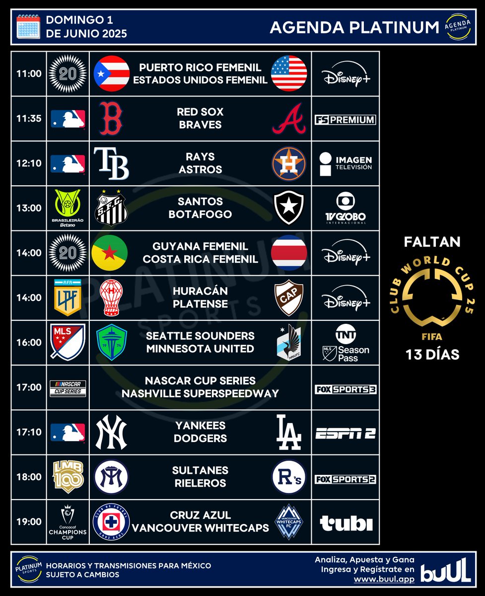 ¡LLEGÓ JUNIO!

🇲🇽 #AgendaPLATINUM
🗓️ Domingo 1 de Junio de 2025

⏰📺 Horarios y transmisiones para México.
⚠️ Sujeto a cambios.

✅ Las mejores tendencias y estadísticas solo en <a href="/BuulStats/">Buul</a> 📊
➡️ Regístrate ahora buul.app/auth?affiliate… 📡