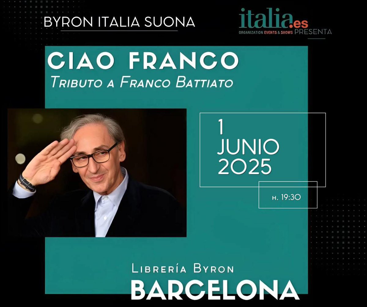 💥CIAO FRANCO💥
           TRIBUTO A FRANCO BATTIATO

💥💥  **Últimas entradas** 💥💥

Voz:     Anthus
Piano: Néstor Giménez 

📅Domingo 1 de Junio de 2025 a las 19:30h

📍 Librería Byron - Barcelona 

🎟️: entradas.italiaes.org/events/ciao-fr…