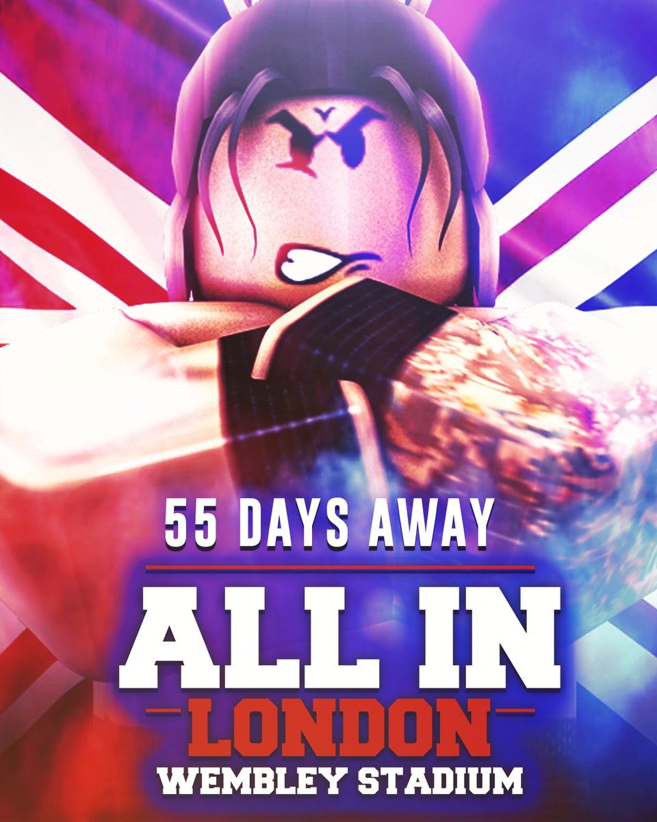 🇬🇧THE COUNTDOWN CONTINUES🇬🇧

We are now 55 days away from All In!

(<a href="/uhpohluh/">AL</a>)

#LWA2025