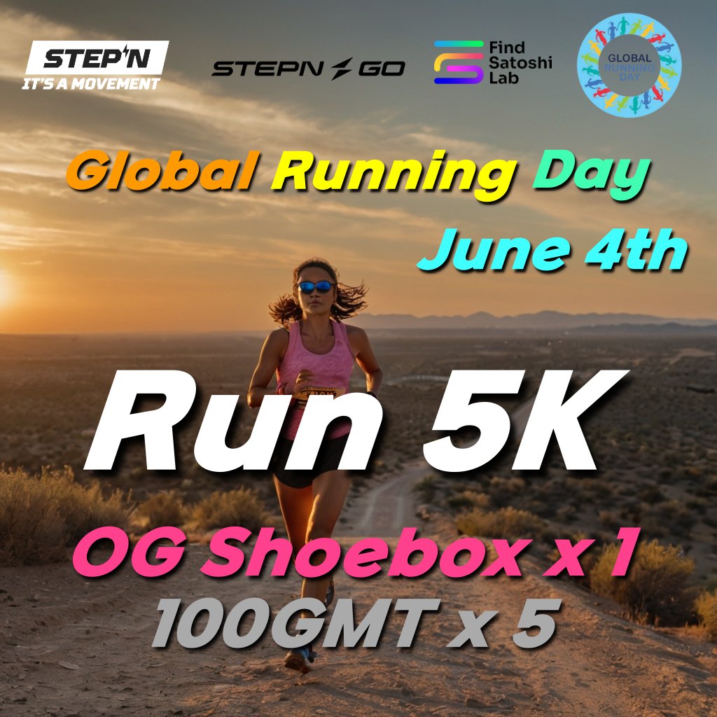 Let’s run a 5K on Global Running Day!

-Follow <a href="/Stepnofficial/">STEPN GO</a> <a href="/PlayGOMc/">GOMc</a> 
-Tag 3 friends
-Hash Tag #globalrunningday #STEPN #STEPNGO
-Run 5km or more with STEPN, STEPN GO
-Share your running record on June 4th
-Deadline : June 6th

-Raffle : 100gmt * 5 / OG shoebox * 1

Happy 5K!