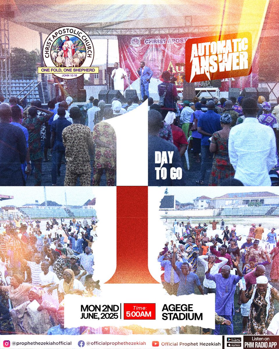 phm_live's tweet image. ⏳ TOMORROW IS THE DAY!

📍 Agege Stadium, Lagos

🗓️ Monday, June 2

Time: 5:00 AM

⛪ Prophetic Morning Flow

🎤 Don’t sleep on your destiny. Meet God at dawn!

Drop a 🌅 if you&apos;re rising early for your miracle!

#AutomaticAnswer #1DayToGo #DawnOfGlory #ProphetHezekiah