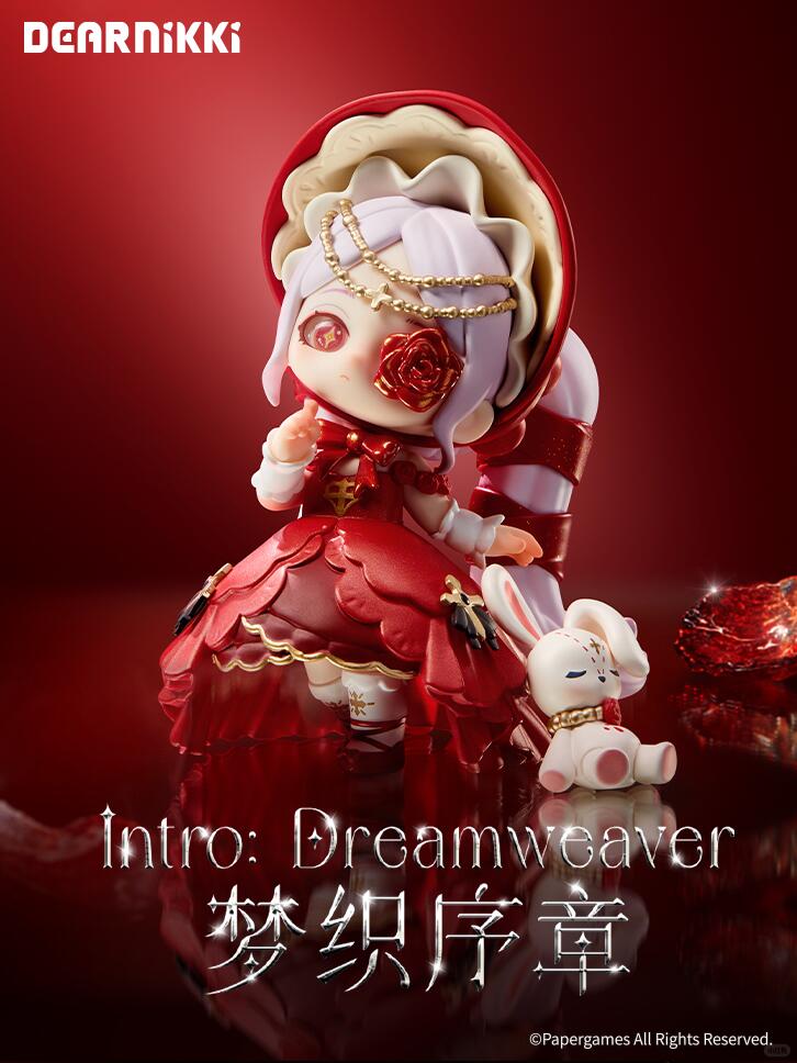 DearNikki × X11 「Intro: Dreamweaver Blind Box Series」 Release