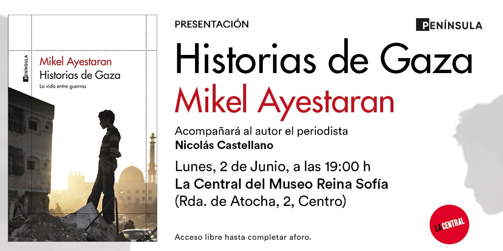 ed_peninsula's tweet photo. 🎙️ Presentación de 'Historias de Gaza', de @mikelayestaran mañana, lunes 2 de junio, en Madrid (@LaCentralenMad). Acompañará al autor el periodista @nikocastellano. El encuentro será a las 19.00 h⬇️⬇️ https://t.co/NcxXTVUYB8 https://t.co/Lj8jw8QwuH