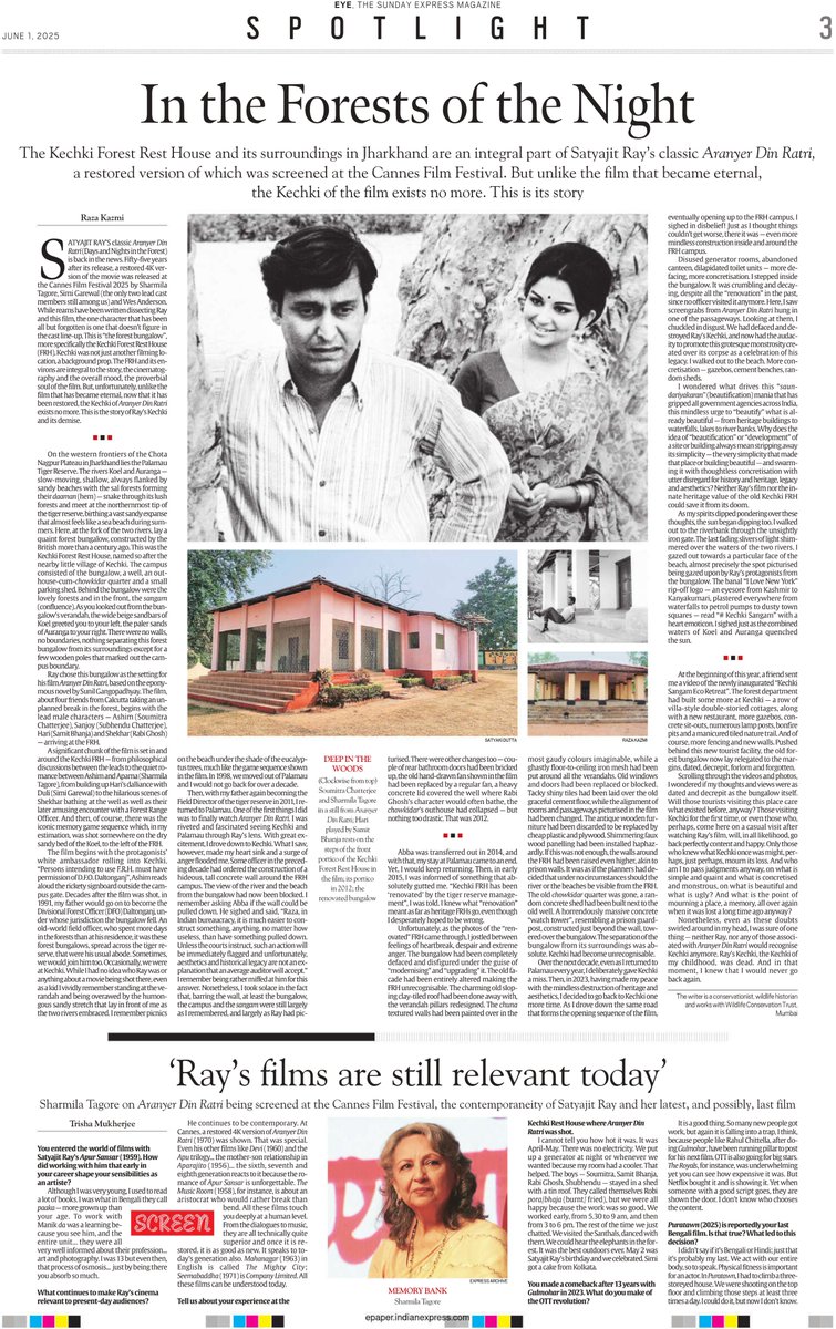 Kechki FRH &amp; its environs in Palamau tiger reserve are an integral part of Ray’s Aranyer Din Ratri, a restored version of which was screened at Cannes. But unlike the film that became eternal, the Kechki of the film exists no more. This is the story of Ray’s Kechki &amp; its demise.+