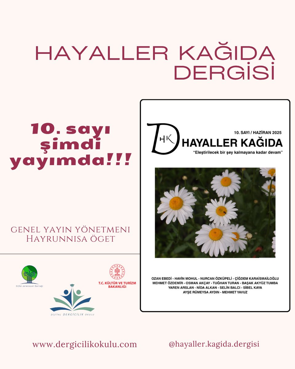 📢 Hayaller Kağıda 10. Sayısıyla Yayımda!

📚 Hayaller Kağıda Dergisi
Sayı: 10 – Haziran 2025
Kültür Sanat Dergisi

Genel Yayın Yönetmeni: Hayrunnisa Öget

👉 dergicilikokulu.com
