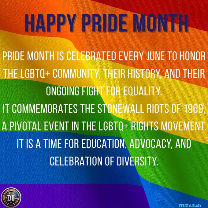FeistyLibLady's tweet photo. Every June America celebrates Pride month to commemorate the contributions of the lesbian, gay, bisexual, transgender and queer community, history, culture and their fight for equality.

Happy Pride Month!
#DemsUnited https://t.co/wTQBvpiTS7