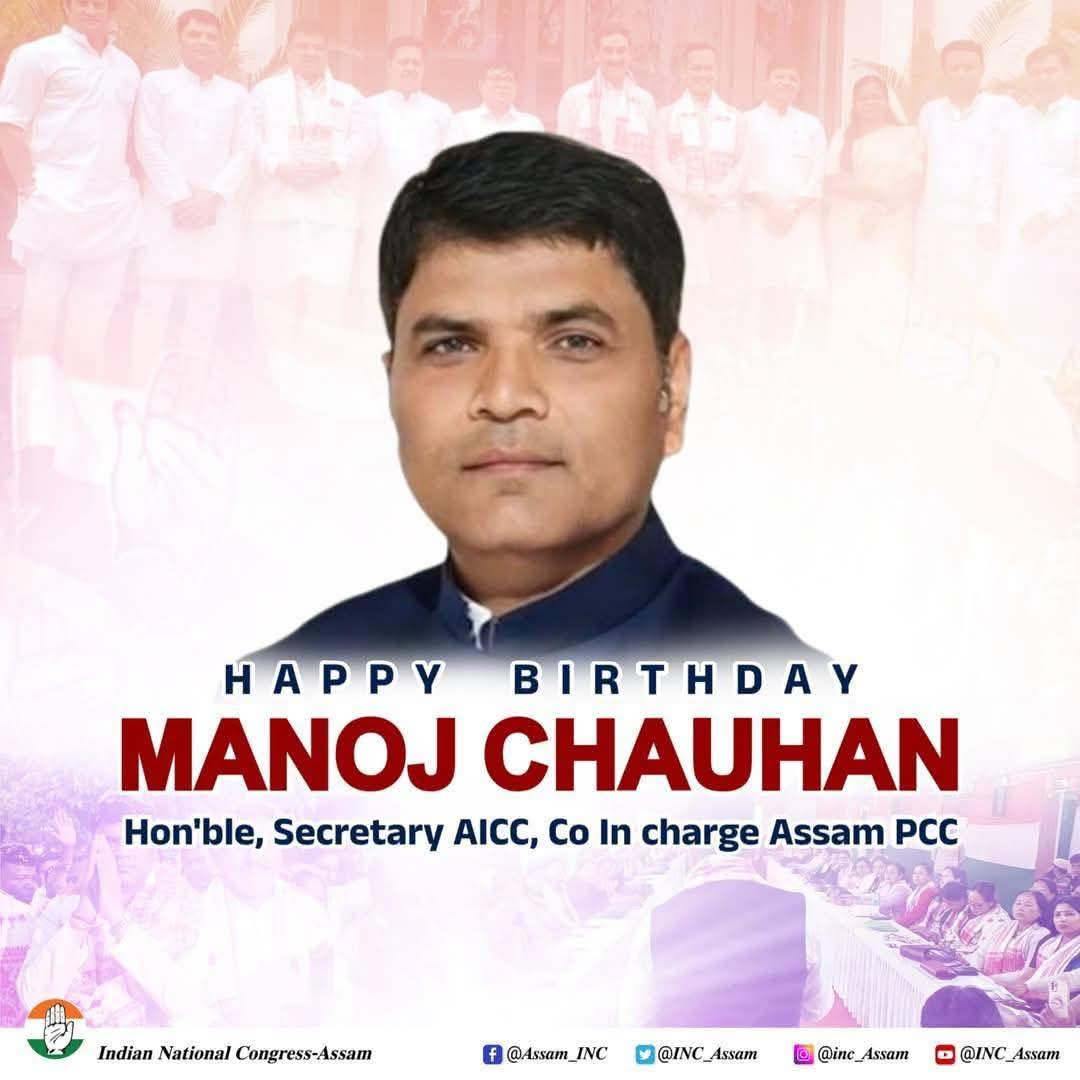 EazulH's tweet photo. Wish You Happy Birthday Hon'ble,
Secretary AICC,Co in Charge Assam PCC
@manojchauhanmp Ji https://t.co/WWcb77qxR2