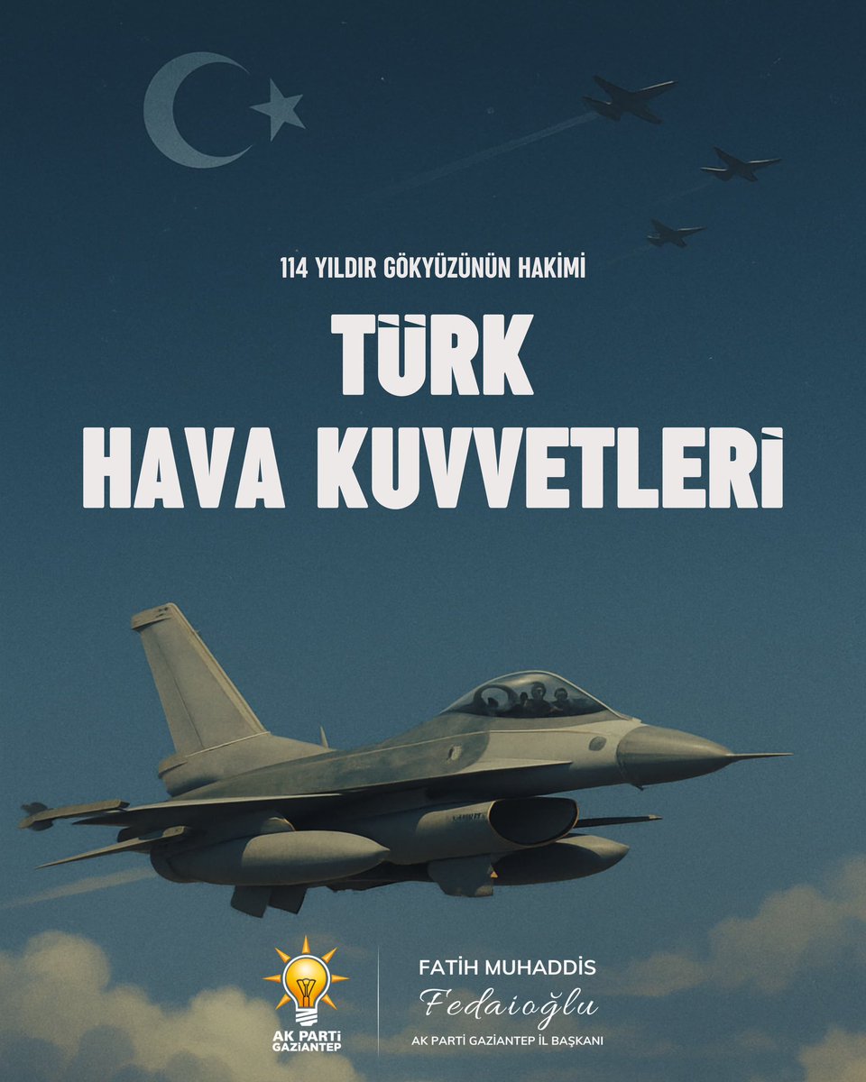 AK Parti Gaziantep (@akpartig_antep) on Twitter photo Şanlı bayrağımızı göklerde dalgalandıran, Gök Vatan’ın çelikten pençesi Türk Hava Kuvvetleri Komutanlığımızın 114. kuruluş yıl dönümü kutlu olsun. 🇹🇷
<a href="/abuyukgumus/">Ahmet Büyükgümüş</a>
<a href="/fmfedaioglu/">Fatih Muhaddis FEDAİOĞLU</a>
<a href="/Akparti/">AK Parti</a> Şanlı bayrağımızı göklerde dalgalandıran, Gök Vatan’ın çelikten pençesi Türk Hava Kuvvetleri Komutanlığımızın 114. kuruluş yıl dönümü kutlu olsun. 🇹🇷
<a href="/abuyukgumus/">Ahmet Büyükgümüş</a>
<a href="/fmfedaioglu/">Fatih Muhaddis FEDAİOĞLU</a>
<a href="/Akparti/">AK Parti</a>