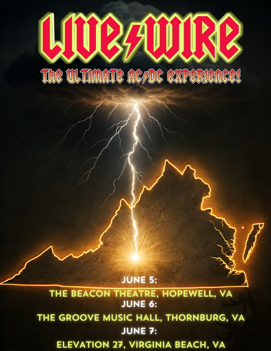 LIVE WIRE (@livewireacdc) on Twitter photo Thurs 6/5 - <a href="/BeaconTheatreVa/">The Beacon Theatre</a> Hopewell, VA
Fri 6/6 - <a href="/TheGrooveMusic/">TheGrooveMusicHall</a> Thornburg, VA
Sat 6/7 - <a href="/elevation27/">Elevation 27</a> VA Beach, VA #acdc #ACDCExperience #livewire #acdctribute #acdcfans #acdcfamily #acdcforever #PWRUP #bonscott #angusyoung #BrianJohnson #tributeband #classicrock #tribute Thurs 6/5 - <a href="/BeaconTheatreVa/">The Beacon Theatre</a> Hopewell, VA
Fri 6/6 - <a href="/TheGrooveMusic/">TheGrooveMusicHall</a> Thornburg, VA
Sat 6/7 - <a href="/elevation27/">Elevation 27</a> VA Beach, VA #acdc #ACDCExperience #livewire #acdctribute #acdcfans #acdcfamily #acdcforever #PWRUP #bonscott #angusyoung #BrianJohnson #tributeband #classicrock #tribute