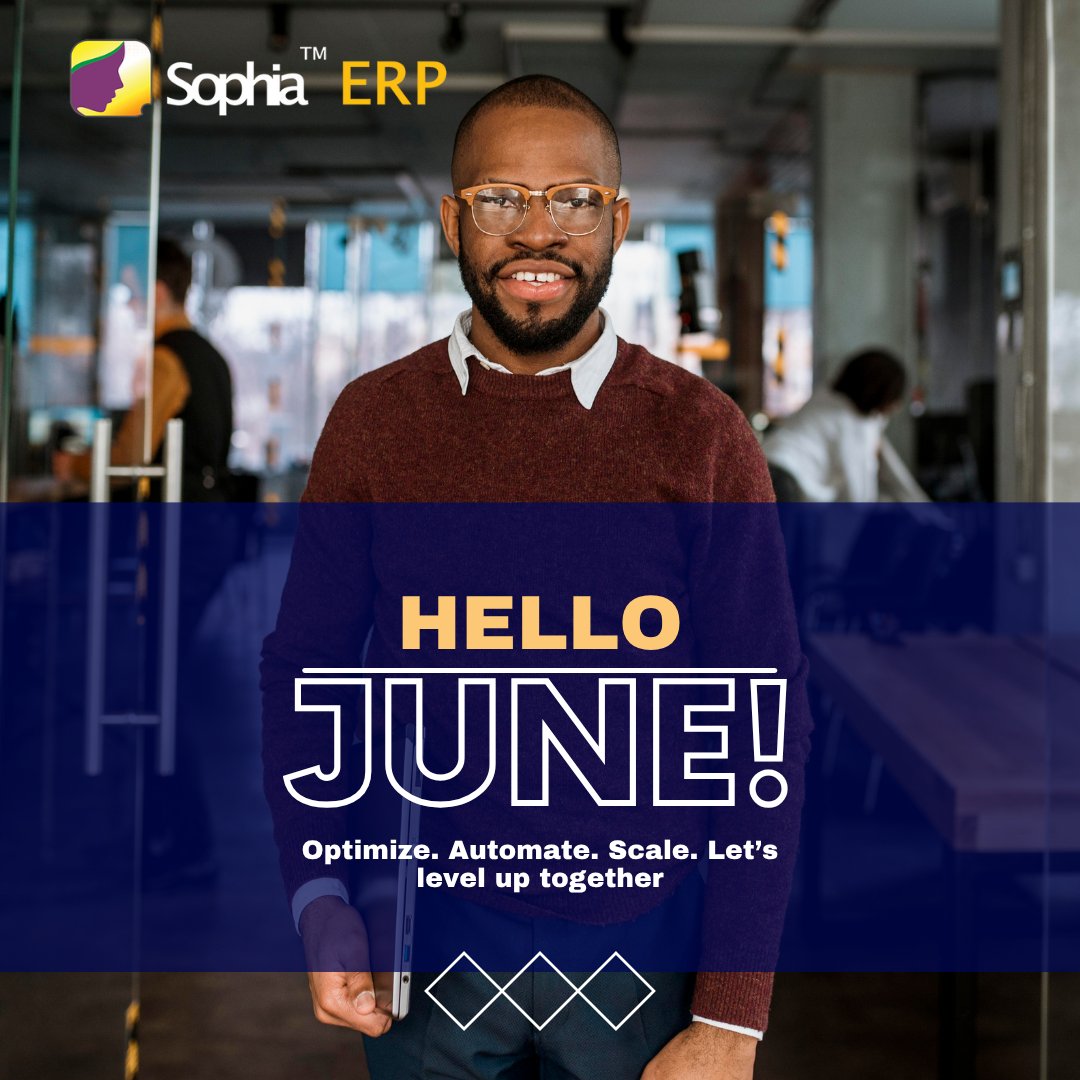 🌟 Hello June from Sophia ERP!
A new month to simplify, automate, and lead with confidence.
We’re here to power your growth with smart enterprise tools that work.
Let’s build better business—together. 💼📊
#HappyNewMonth #SophiaERP #BusinessSimplified #TechThatWorks