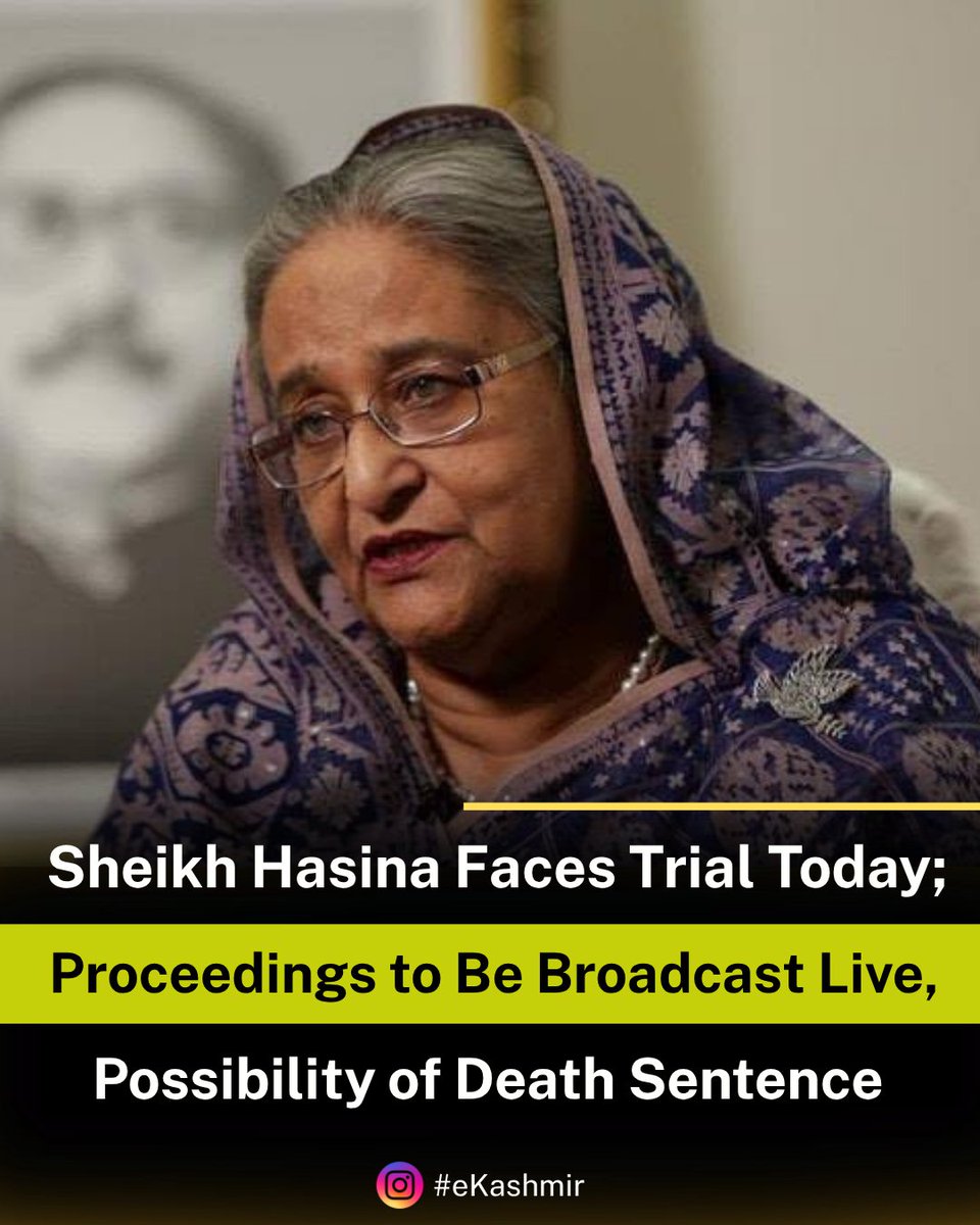 TheBriefingJK's tweet photo. #SheikhHasina Faces Trial Today; Proceedings to Be Broadcast Live #eKashmir #eKashmirNews #Bangla https://t.co/axTlFamPeA