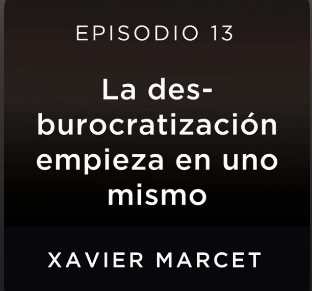 Alex González (@cosquigollas) on Twitter photo La desburocratización empieza en uno mismo <a href="/XavierMarcet/">Xavier Marcet</a> open.spotify.com/episode/3EQ2kd… La desburocratización empieza en uno mismo <a href="/XavierMarcet/">Xavier Marcet</a> open.spotify.com/episode/3EQ2kd…