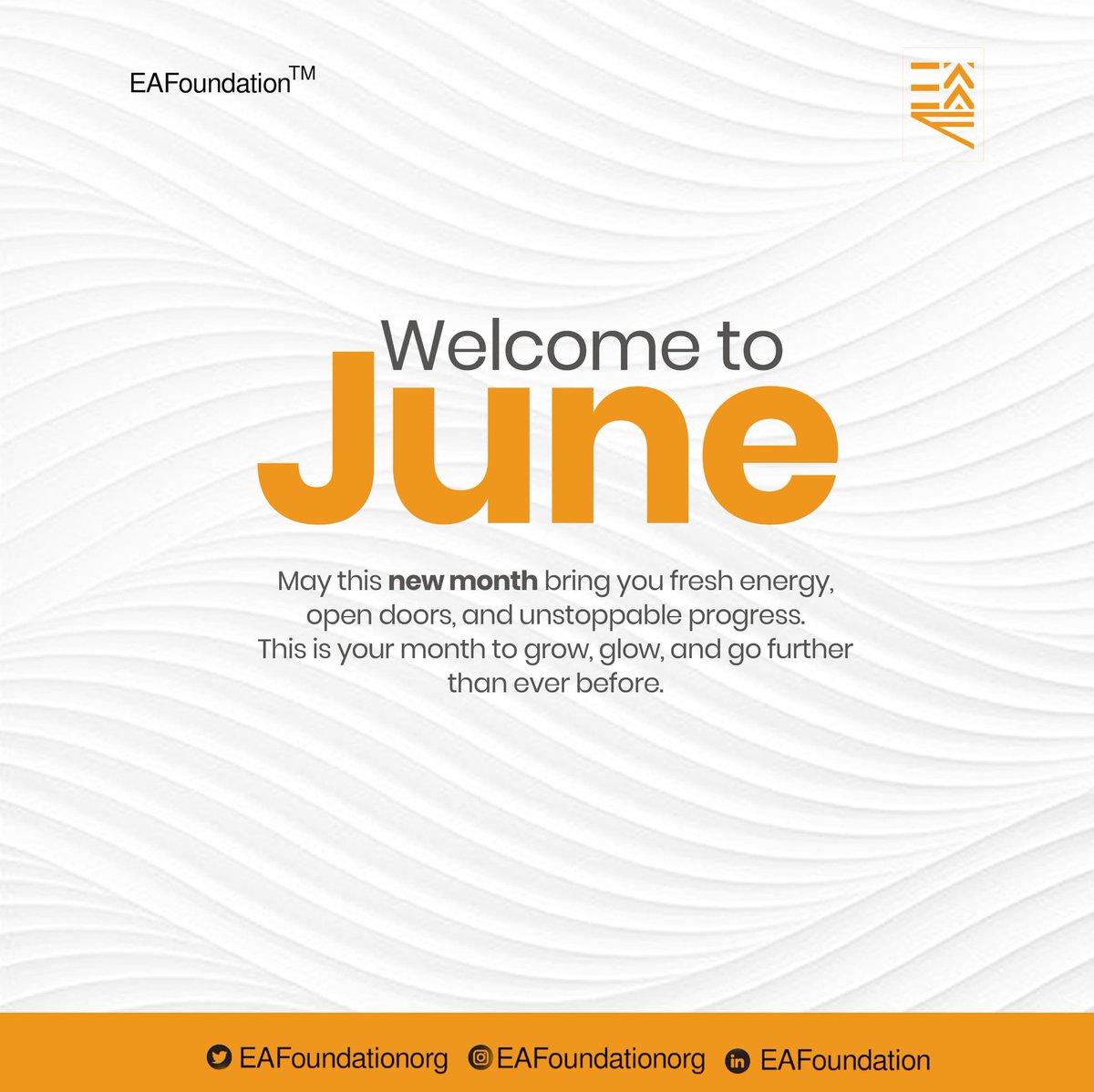 EAFoundationorg's tweet photo. May this new month bring you fresh energy, open doors, and unstoppable progress. This is your month to grow, glow, and go further than ever before.🎉❤️ https://t.co/r6U1O2aiGz