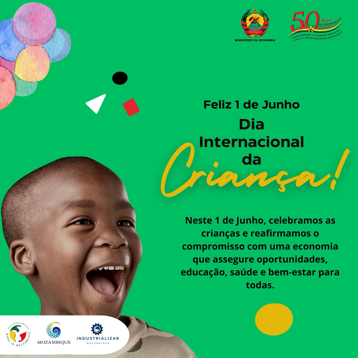 Feliz Dia Internacional da Criança

#DiaDasCrianças#EconomiaParaTodos #FuturoDeMoçambique