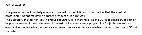 RobLaurensonD4P's tweet photo. The Government agreed to this submission to the DDRB for 25/26. Please note "The Government acknowledges... that the medical profession is not as attractive a career prospect as it once was". https://t.co/eqU7MUfBg3