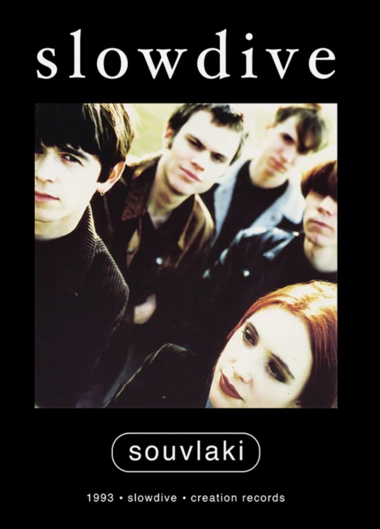 Released #onthisday in 1993

Slowdive released their album  ● Souvlaki