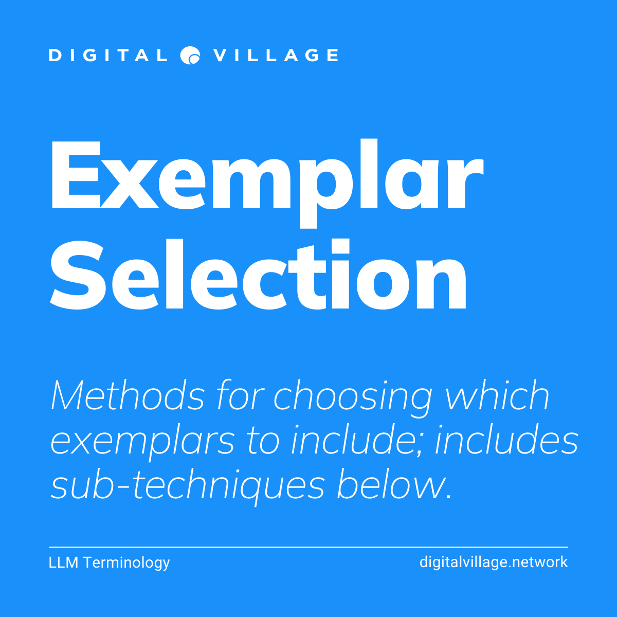 _DigitalVillage's tweet photo. Exemplar Selection : Methods for choosing which exemplars to include; includes sub-techniques below. https://t.co/pUvhBTnBzG https://t.co/yDfQKc6LoW
