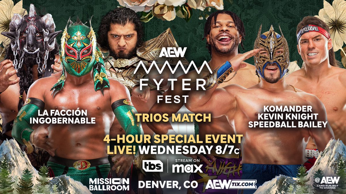Tony Khan (@tonykhan) on Twitter photo #AEWFyterFest
8pm ET/7pm CT on TBS + Max
THIS WEDNESDAY, 6/4!
Tonight <a href="/rushtoroblanco/">RUSH OFICIAL</a>, <a href="/DRALISTICO_LFI/">DRALISTICO</a> + <a href="/BeastMortos/">the beast mortos</a> left Speedball + Komander laying! At Fyter Fest, <a href="/Jet2Flyy/">Kevin Knight ケビン・ナイト</a> will return from #njbosj to team with <a href="/SpeedballBailey/">Speedball Mike Bailey</a> + <a href="/KomandercrMX/">Komandercr_luchador</a> to fight vs LFI
THIS WEDNESDAY! #AEWFyterFest
8pm ET/7pm CT on TBS + Max
THIS WEDNESDAY, 6/4!
Tonight <a href="/rushtoroblanco/">RUSH OFICIAL</a>, <a href="/DRALISTICO_LFI/">DRALISTICO</a> + <a href="/BeastMortos/">the beast mortos</a> left Speedball + Komander laying! At Fyter Fest, <a href="/Jet2Flyy/">Kevin Knight ケビン・ナイト</a> will return from #njbosj to team with <a href="/SpeedballBailey/">Speedball Mike Bailey</a> + <a href="/KomandercrMX/">Komandercr_luchador</a> to fight vs LFI
THIS WEDNESDAY!