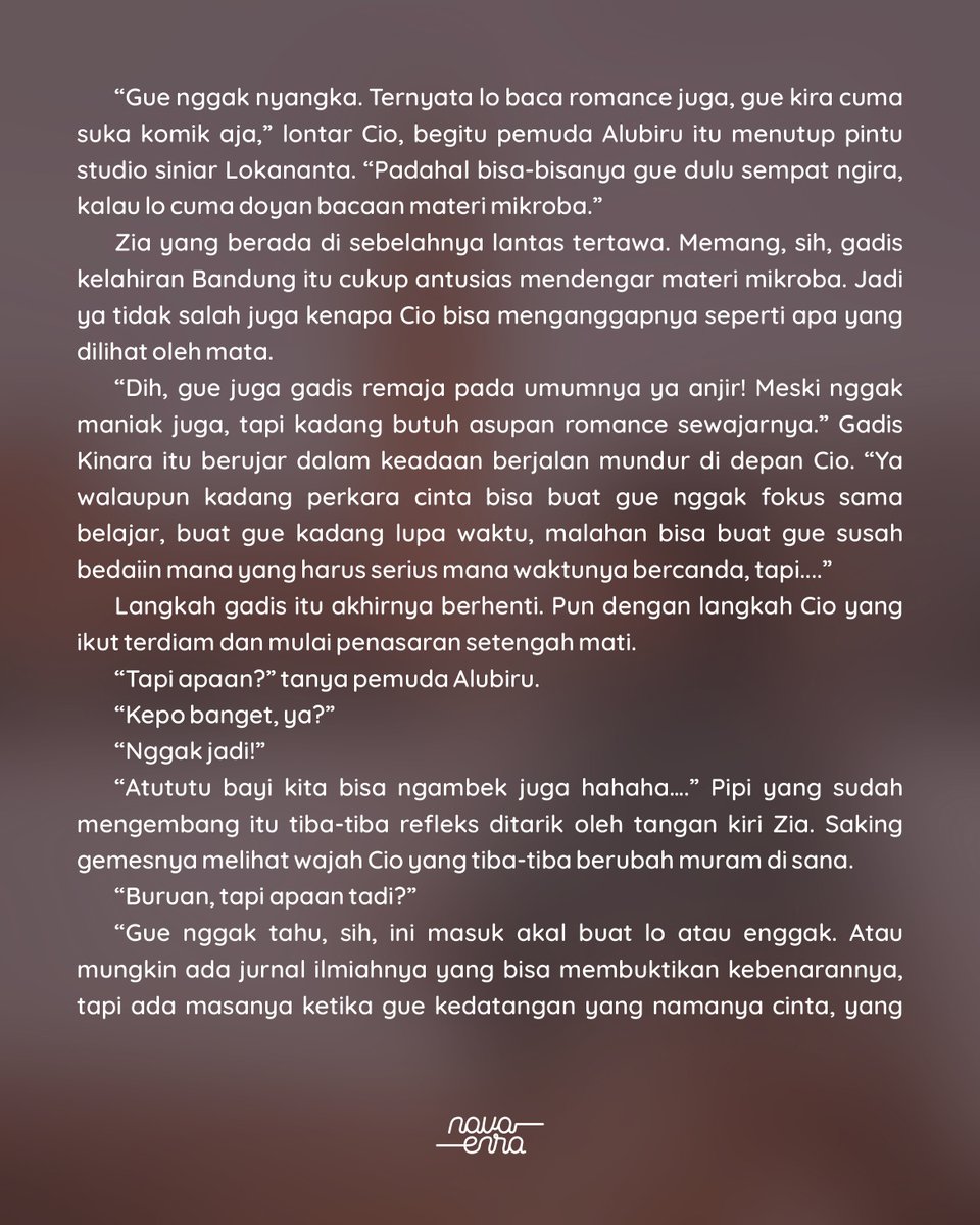 navaenra's tweet photo. "Cinta enggan dipanggil semau dia. Ia bisa saja datang secara tiba-tiba bahkan tak sengaja. Mungkin hanya kau saja yang tak pernah menyambutnya. Karena beberapa dari kita, cinta hadir di saat dua anak manusia, sudah lama terbiasa bersama."

— Wiridinata Kinara Ayu Fauzia https://t.co/qV3jSe8cKE