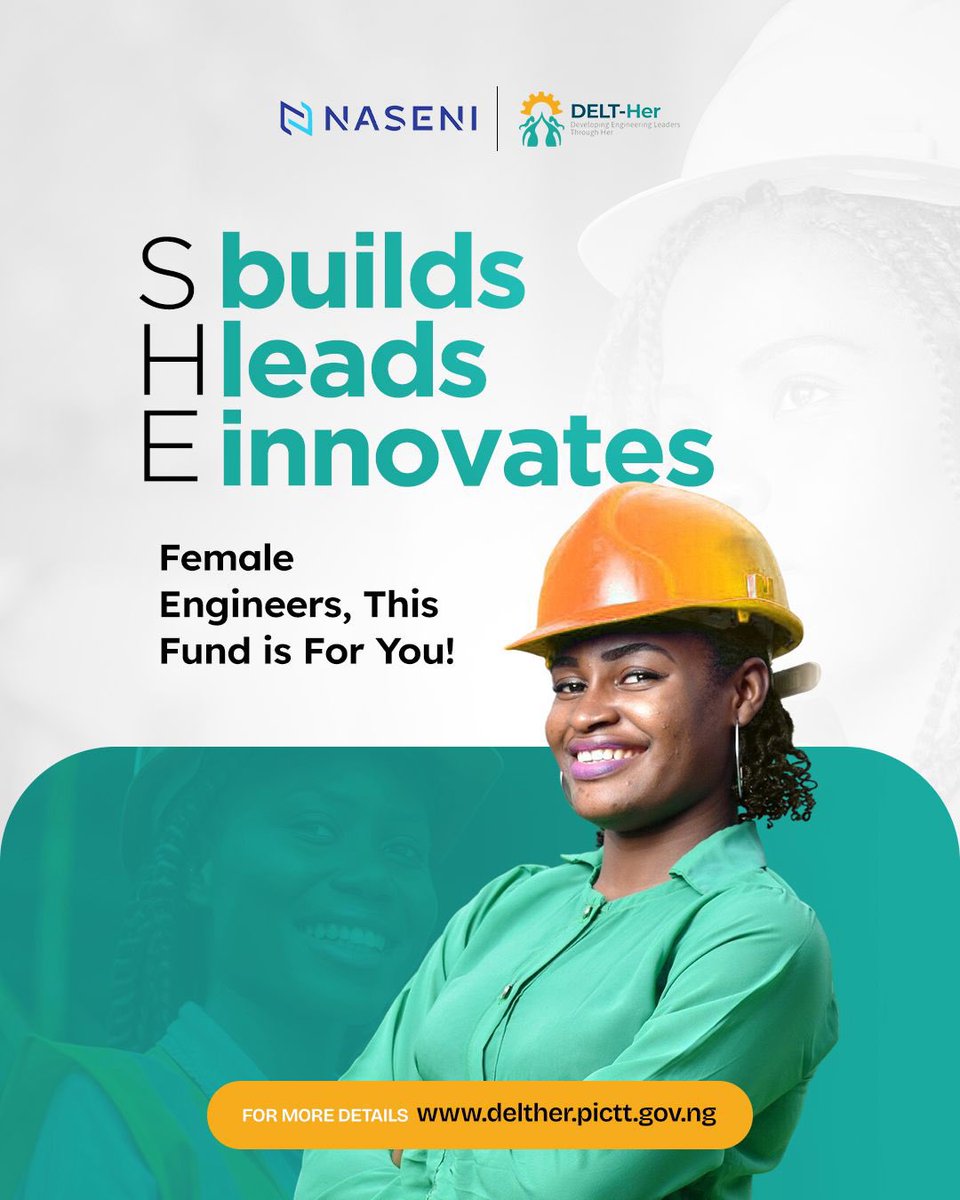 Powered by <a href="/NASENIHQ/">NASENI</a> , DELT-Her is changing the game highlighting past success stories to inspire school-age girls across Nigeria to pursue engineering.

Applicants must have a bachelor’s degree and teams must be 60% female.

Deadline: July 31, 2025
Apply: delther.pictt.gov.ng