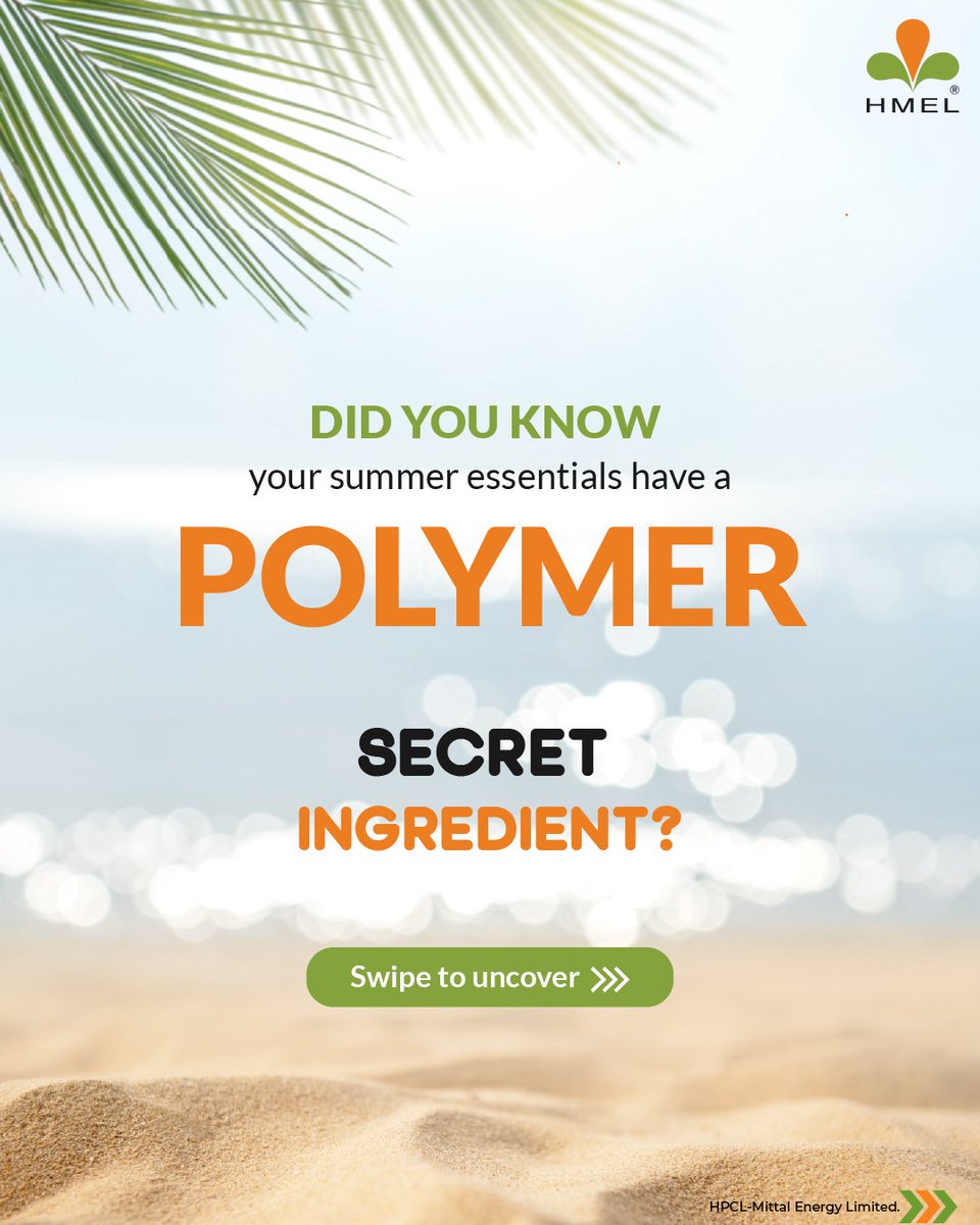 HMEL_India's tweet photo. Smarter summers start with smarter materials.
Polymers bring durability, insulation & UV protection to your everyday essentials.
At HMEL, we produce them responsibly — powering innovation, sustainably.
#SummerMadeSmart #SmartMaterials #PolymerAroundUs #PolymerPower #EnergisingABrighterTomorrow #HMEL