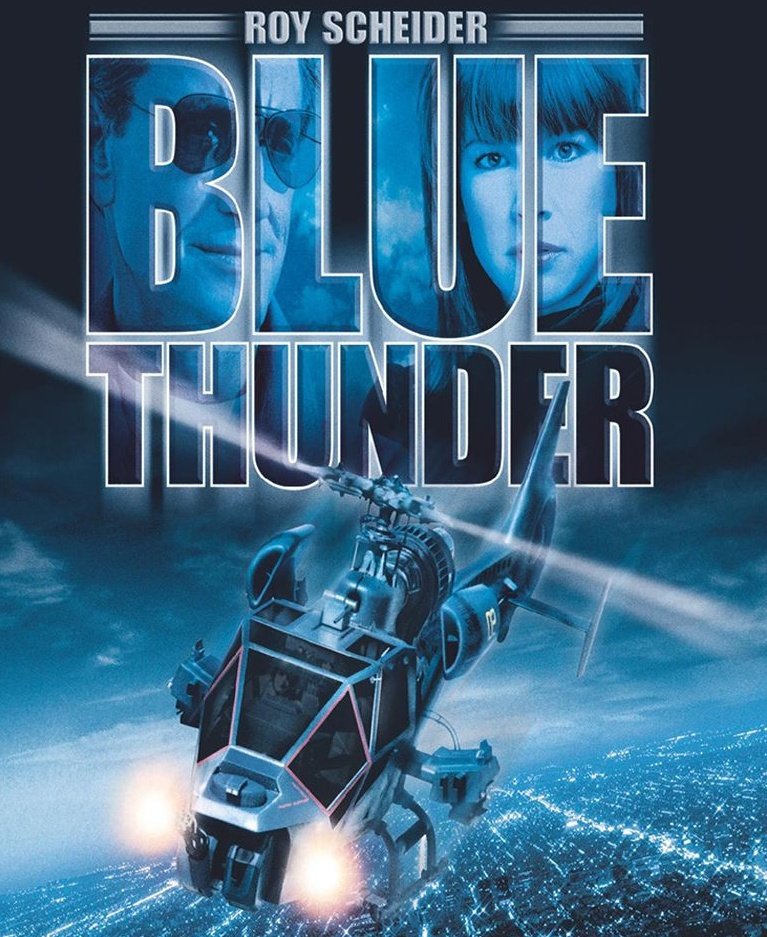 Blue Thunder (1983)

Who remembers?