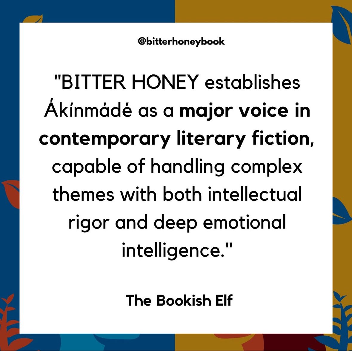 "BITTER HONEY establishes Ákínmádé as a major voice in contemporary literary fiction, capable of handling complex themes with both intellectual rigor and deep emotional intelligence." - The Bookish Elf

Thank you! ❤💙🧡

#BITTERHONEY out now! - uk.bookshop.org/p/books/bitter…

#book