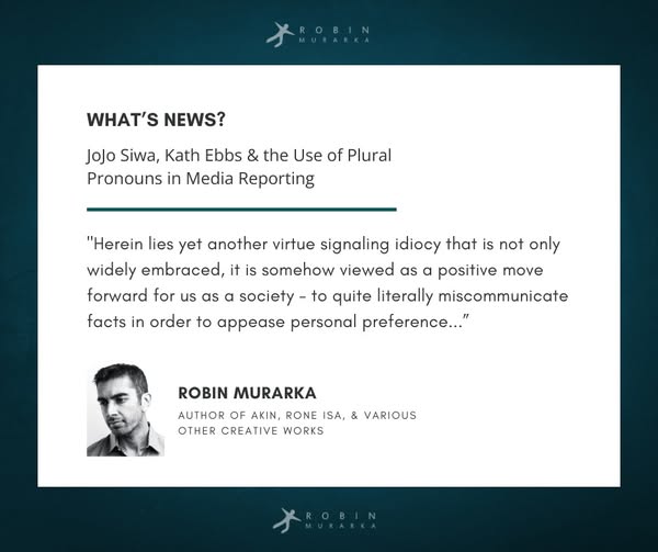 RobinMurarka's tweet photo. "Herein lies yet another virtue signaling idiocy that is not only widely embraced, it is somehow viewed as a positive move forward for us as a society - to quite literally miscommunicate facts in order to appease personal preference...” 

Read more: https://t.co/Ia47YOsEUN https://t.co/SDBWlAgo7C