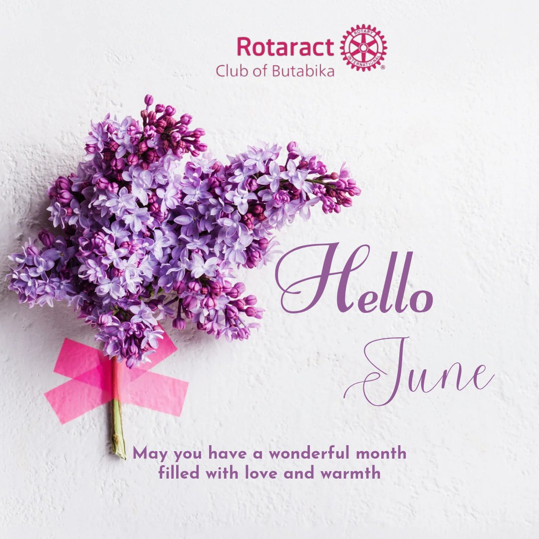 Hello, June! 💫 New month, new energy, new opportunities to serve and grow! 💖 May your days bloom with kindness, purpose &amp; joy 🌞✨
#HelloJune #RotaractButabika #PeopleOfAction #NewMonthVibes