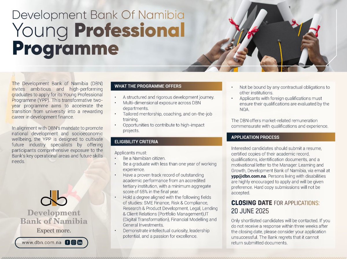 Calling all recent graduates!

The Development Bank of Namibia invites ambitious young professionals to apply for our transformative Young Professional Programme (YPP).

Visit our website for more details. 

dbn.com.na/young-professi…