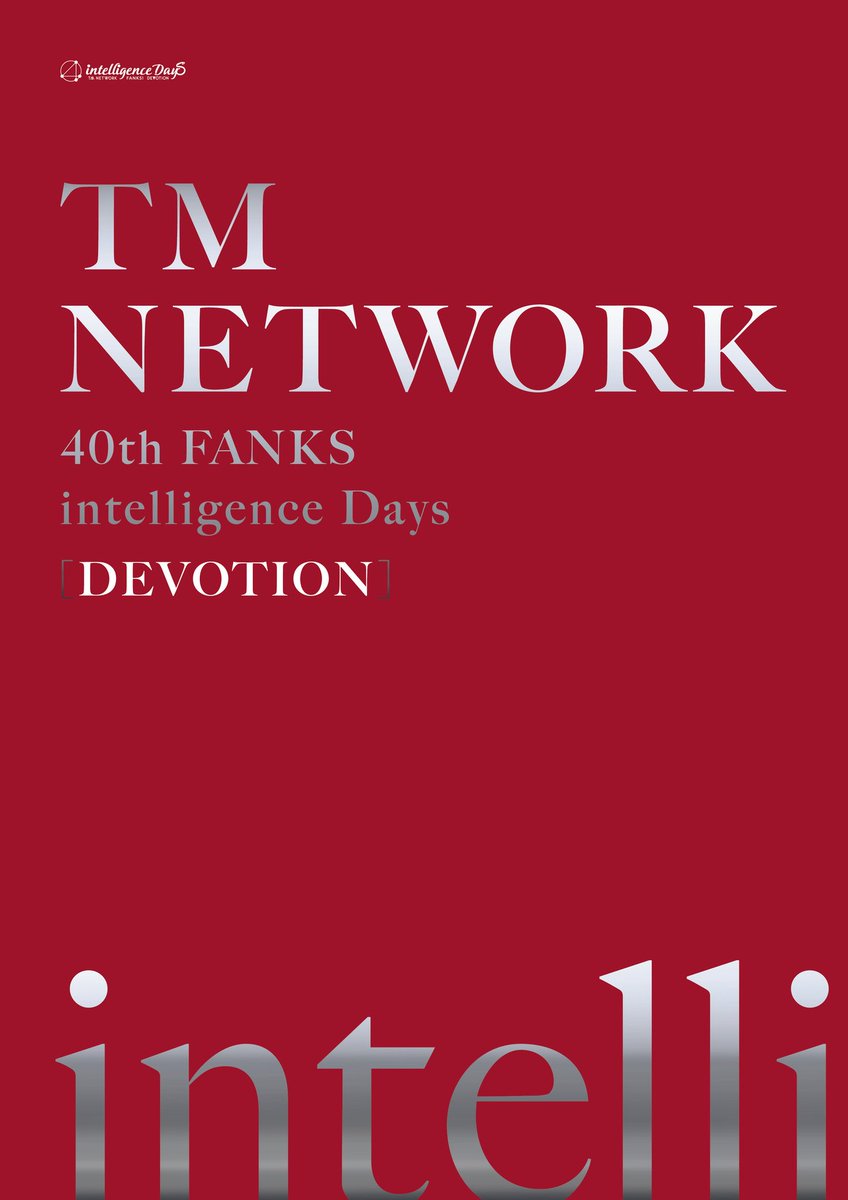TSURUHA_TAKAAKI's tweet photo. お仕事。
TM NETWORK 40th FANKS intelligence Days [DEVOTION]
#tmnetwork #tmnetwork40thfanksintelligencedays #tmnetwork40thfanks #intelligencedays #tｍネットワーク #宇都宮隆 #小室哲哉 #木根尚登 #ツアーパンフレット #グラフィックデザイン #エディトリアルデザイン #editorialdesign https://t.co/S6wCMSkdQz
