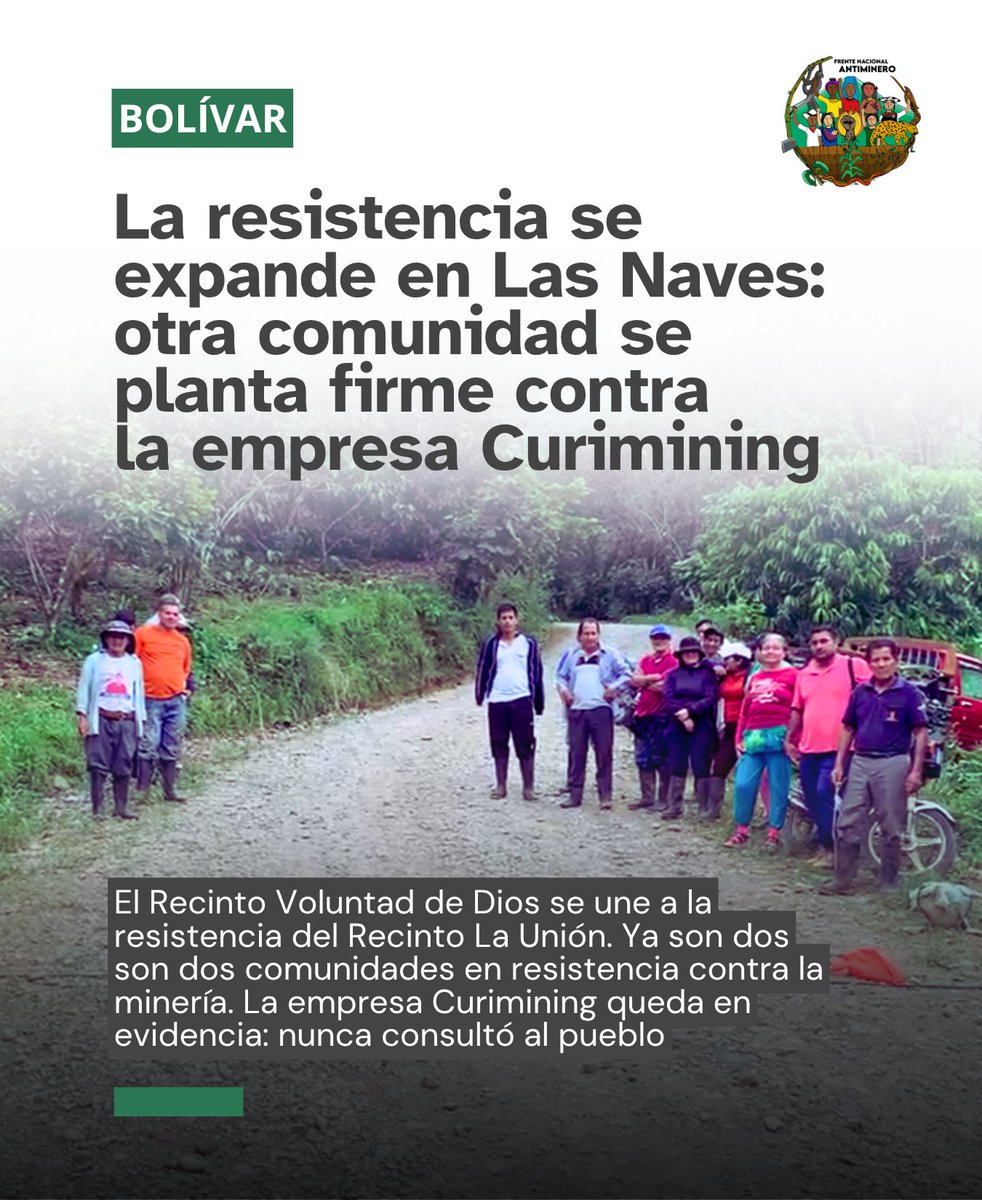 🔴#URGENTE | Desde el 30 de mayo, el Recinto Voluntad de Dios se sumó a la resistencia contra Curimining, luego de que la empresa empezó a usar esta vía alterna, tras la firme lucha del Recinto La Unión, que ya lleva 20 días impidiendo el paso a transporte de esta transnacional.