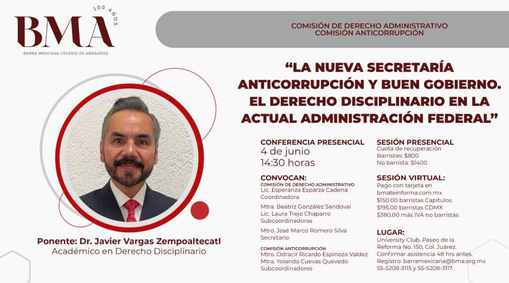 Javier Vargas (@javier_vargas_z) on Twitter photo Agradezco a la Comisión de Derecho Administrativo y Anticorrupción de <a href="/BMA_Abogados/">Barra Mexicana, Colegio de Abogados A.C.</a> la invitación para colaborar con el tema “La nueva Secretaría Anticorrupción y Buen Gobierno. El Derecho Disciplinario en la actual Administración Federal”.
Miércoles 4 de junio a las 14:30 hrs. Agradezco a la Comisión de Derecho Administrativo y Anticorrupción de <a href="/BMA_Abogados/">Barra Mexicana, Colegio de Abogados A.C.</a> la invitación para colaborar con el tema “La nueva Secretaría Anticorrupción y Buen Gobierno. El Derecho Disciplinario en la actual Administración Federal”.
Miércoles 4 de junio a las 14:30 hrs.