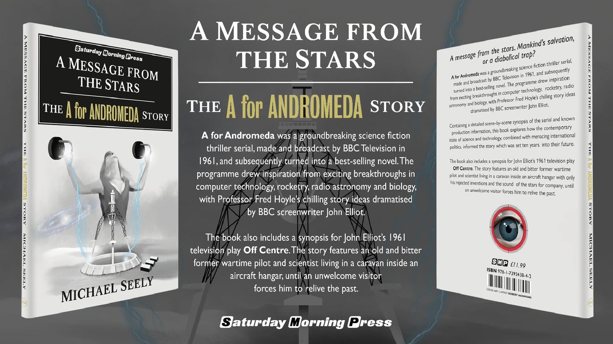Also available: 'A Message from the Stars The A for Andromeda Story.' Not as famous as Quatermass, but an absorbing &amp; mostly missing, tale. A message picked up by a radio telescope turns out to be the blue prints of a machine that can create life &amp; kill. shop.saturdaymorningpress.co.uk