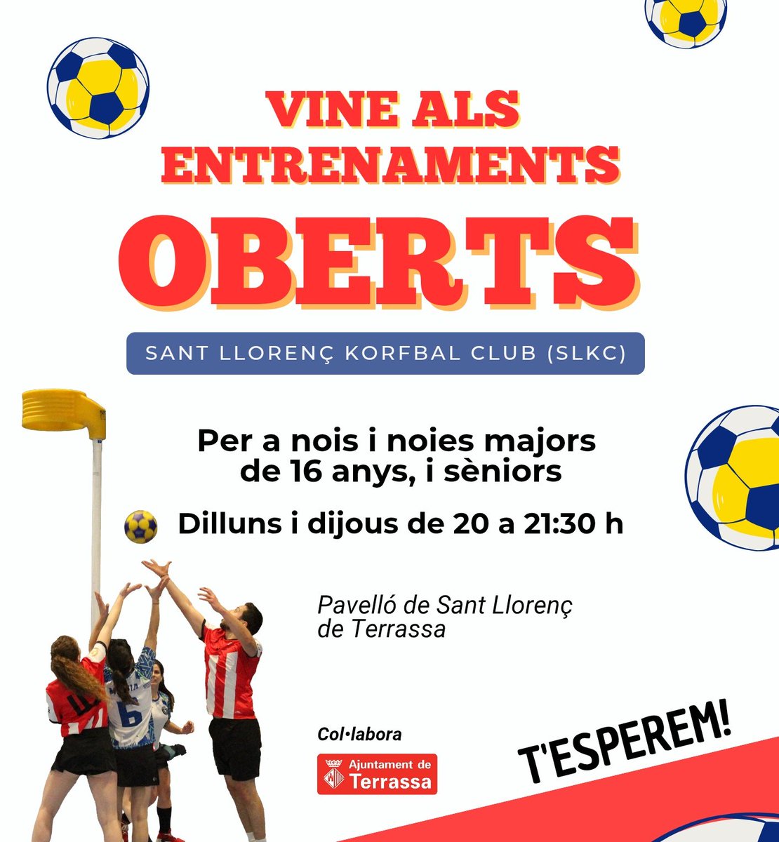 🔴⚪ ENTRENAMENTS OBERTS A TOTHOM!
Vine amb nosaltres i coneix el #KORFBAL!🧑‍🤝‍🧑

🤙 Tots els dilluns i dijous de 20 a 21:30 h, fins al 19/06
🔥 A partir de 16 anys!
📌 Poliesportiu de Sant Llorenç, Terrassa

US ESPEREM!
#corfbol #Terrassa