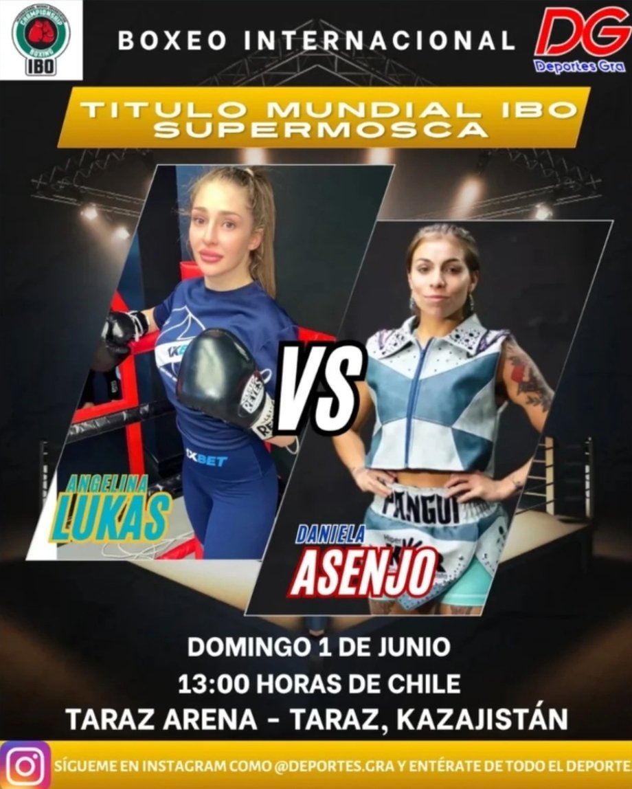 Hoy a las 13:00 horas de Chile, en Kasajistán, pelea la Daniela ' leona " Asenjo por el Titulo del Mundo, vamos con todo !!!!