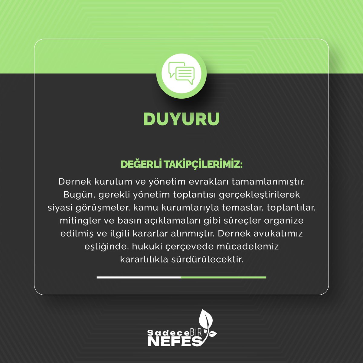 Bugün önemli bir adım attık. Derneğimizin resmi süreci tamamlandı, mücadelemizi hukuki zeminde kararlılıkla sürdürüyoruz. Dayanışma ile güçlüyüz!