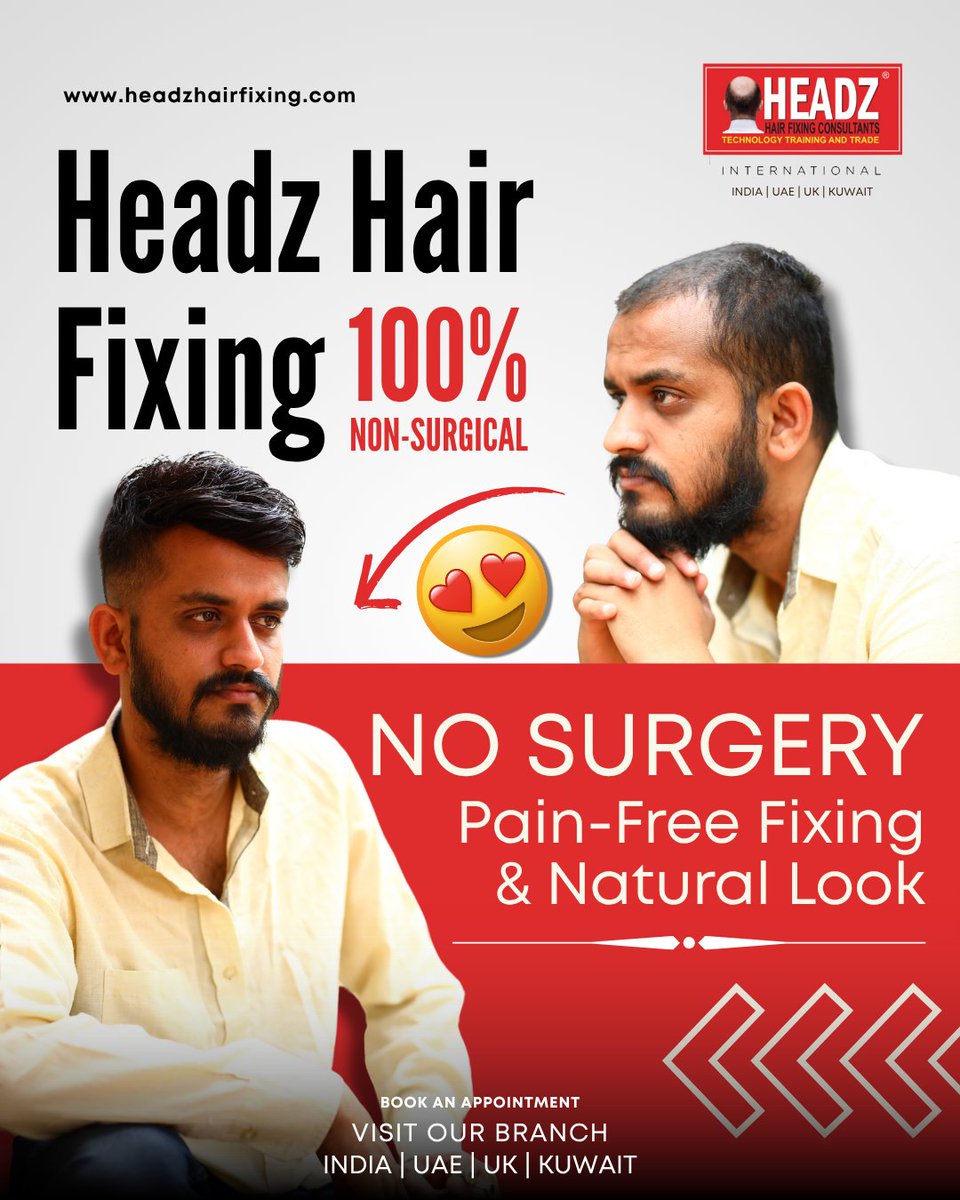 HeadzHairfixing's tweet photo. ✨ Get Your Hair &amp; Confidence Back – 100% Non-Surgical Fixing!
💬 DM us or visit https://t.co/U5URYS3sOB
#HeadzHairFixing #HairFixingWithoutSurgery #HairTransformation #HairLossSolution #NonSurgicalHairFixing #NaturalHairLook #ConfidenceBooster #HeadzIndia #UK #UAE #Kuwait https://t.co/pUzJ4vkXVi