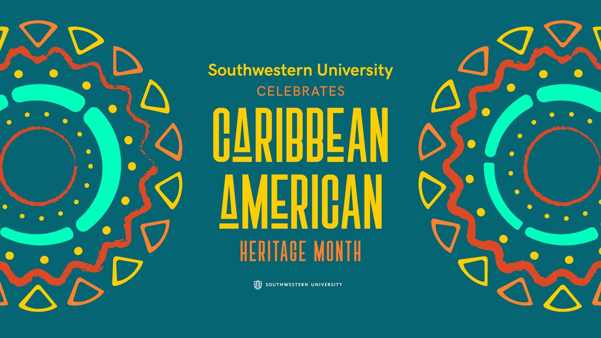 June is Caribbean American Heritage Month, and Southwestern University is proud to celebrate the rich cultures, dynamic traditions, and lasting contributions of the Caribbean American community—on our campus and across the world!