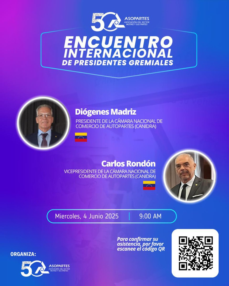 🇻🇪 El liderazgo gremial de Venezuela llega a #EXPOPARTES2025.
Nos acompañan Diógenes Madriz y Carlos Rondón en el Encuentro Internacional de Presidentes Gremiales.

🗓 4 de junio | 🕘 9:00 a.m.
📍 Hilton Corferias
🎟️ Cupos limitados

#HacemosLatirElMotor #IndustriaMotriz