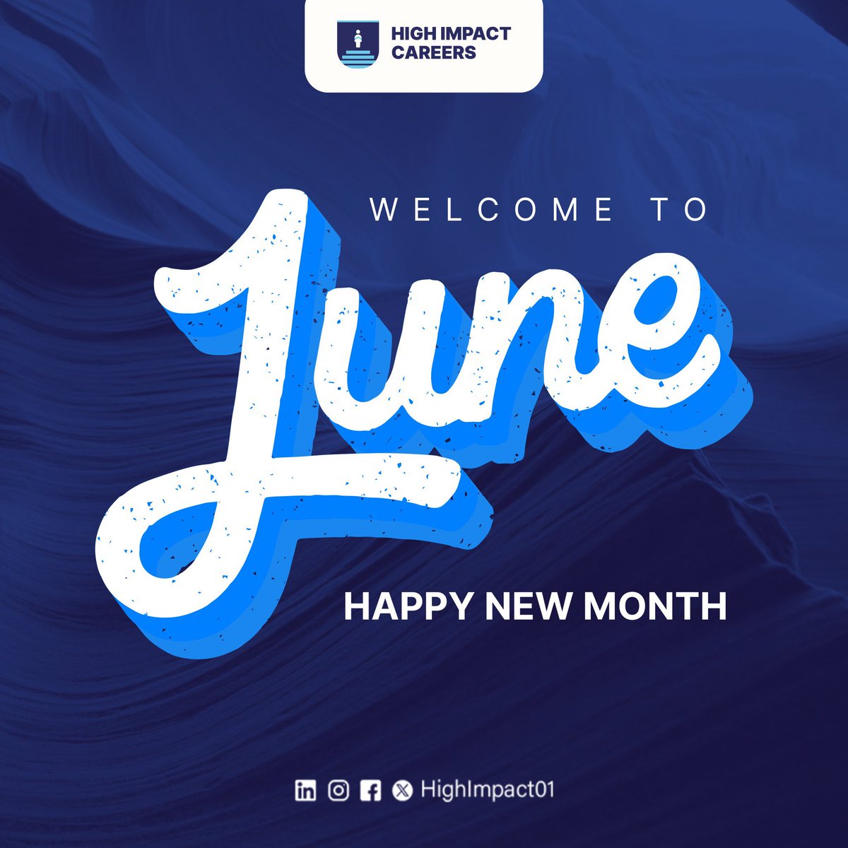 Welcome to the month of June! 🎉

We wish you the very best of the month.
#NewMonth #HighImpactCareers