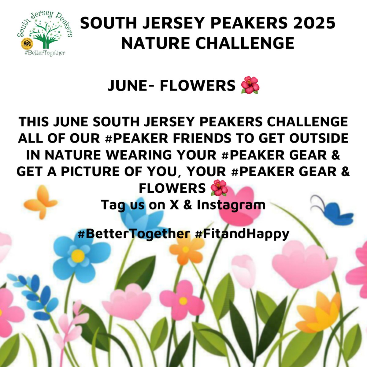 Happy June everyone! This June South Jersey Peakers challenge all our #Peaker friends to get outside in nature wearing your #Peaker gear and get a picture of you, your #Peaker gear and 🌼FLOWERS 🌺 tag us on X &amp; Instagram. 
#BetterTogether #FitandHappy