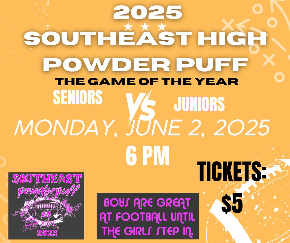 The Game of the Year is tomorrow. The Annual SHS Powder Puff Football Game is back and the rivalry of the Senior and Junior Girls will be on display. The GOY will be at 6 PM. Game is in the HS stadium. Cost for everyone's  ticket is $5. LET’S GOOOOOOO.
