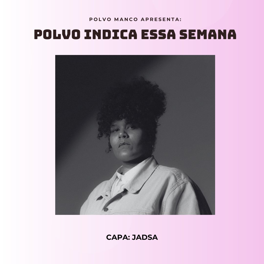Polvo Manco (@polvomanco) on Twitter photo Na capa da Polvo Indica Essa Semana está a soteropolitana Jadsa com a canção “big buraco”, presente em seu novo disco lançado no último dia 29. Na playlist ainda tem <a href="/marcelotofani/">Marcelo Tofani</a> <a href="/imkaike/">Kaike</a> <a href="/luedji_luna/">Luedji Luna</a> <a href="/ruas019/">Ruas</a> e muito mais. Solta o Play!🐙⬇️
open.spotify.com/playlist/2il8o… Na capa da Polvo Indica Essa Semana está a soteropolitana Jadsa com a canção “big buraco”, presente em seu novo disco lançado no último dia 29. Na playlist ainda tem <a href="/marcelotofani/">Marcelo Tofani</a> <a href="/imkaike/">Kaike</a> <a href="/luedji_luna/">Luedji Luna</a> <a href="/ruas019/">Ruas</a> e muito mais. Solta o Play!🐙⬇️
open.spotify.com/playlist/2il8o…