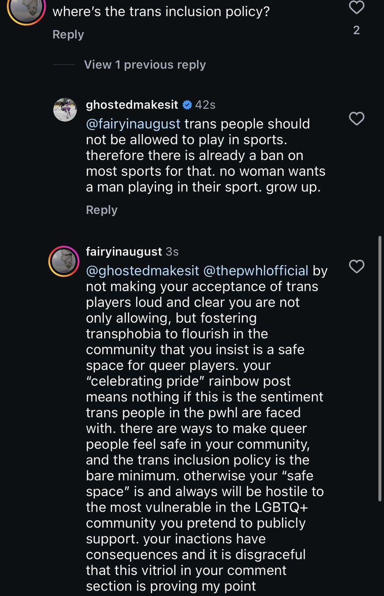<a href="/thepwhlofficial/">PWHL</a> your pride post falls on deaf ears when simply asking about your gender inclusion policy leads to transphobic vitriol like this. it is absolutely disgraceful to remain silent as the trans community continues to face more harassment &amp; hatred than ever before.